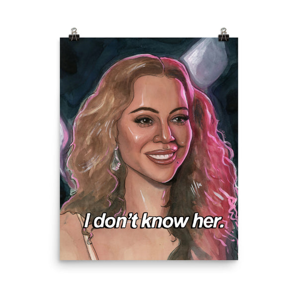 I DON'T KNOW HER - Gicleé Art Prints